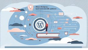 Plataforma LMS baseada em WordPress - ilustração conceitual para artigo de blog